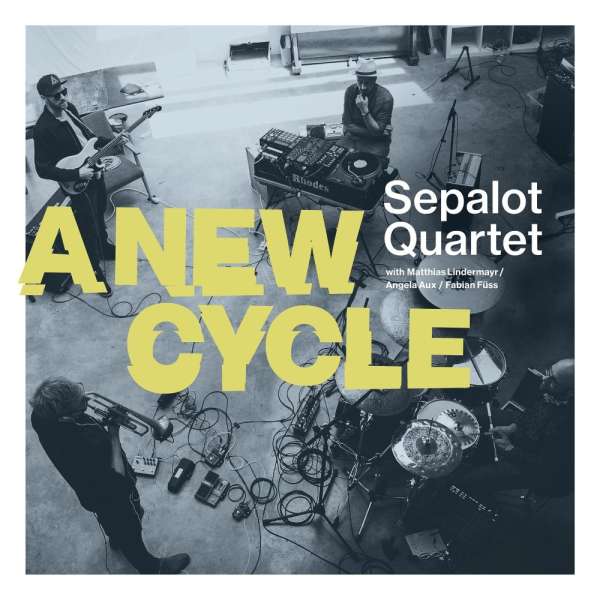 A New Cycle - Sepalot Quartet - LP