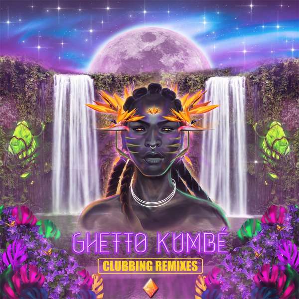 Ghetto Kumbé Clubbing Remixes - Ghetto Kumbé - LP
