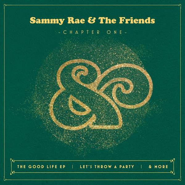 Chapter One - Sammy Rae & Friends - LP