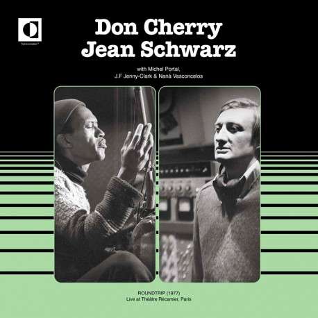 Roundtrip: Live At Theatre Recamier Paris 1977 - Don Cherry & Jean Schwarz - LP