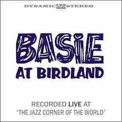 Basie At Birdland (remastered) (180g) (Limited Edition) - Count Basie (1904-1984) - LP