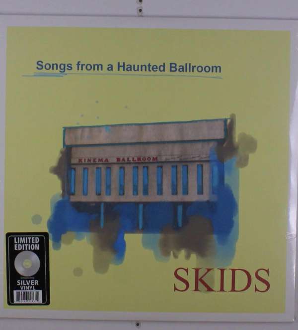Songs From A Haunted Ballroom (Limited Edition) (Silver Vinyl) - Skids - LP