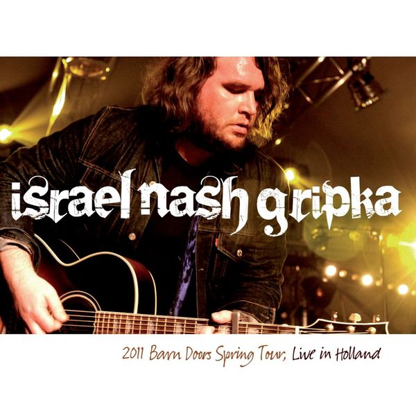 Live In Holland 2011 - Israel Nash - LP