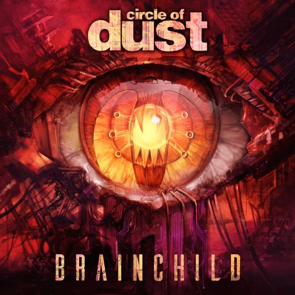 Brainchild (Blood Red Vinyl) - Circle Of Dust - LP