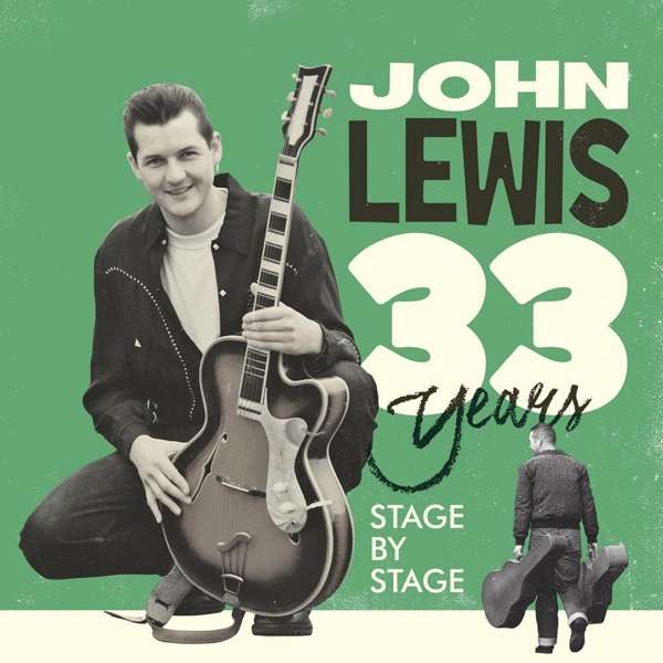 33 Years Stage By Stage (Limited-Edition) - John Lewis (R'n'R) - LP