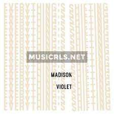 Everything's Shifting - Madison Violet - LP