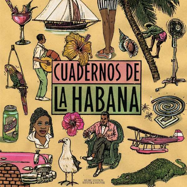 Cuadernos De La Habana (180g) -  - LP