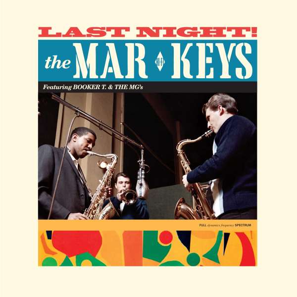 Last Night! (180g) (Limited-Edition) (+2 Bonustracks) - The Mar-Keys - LP