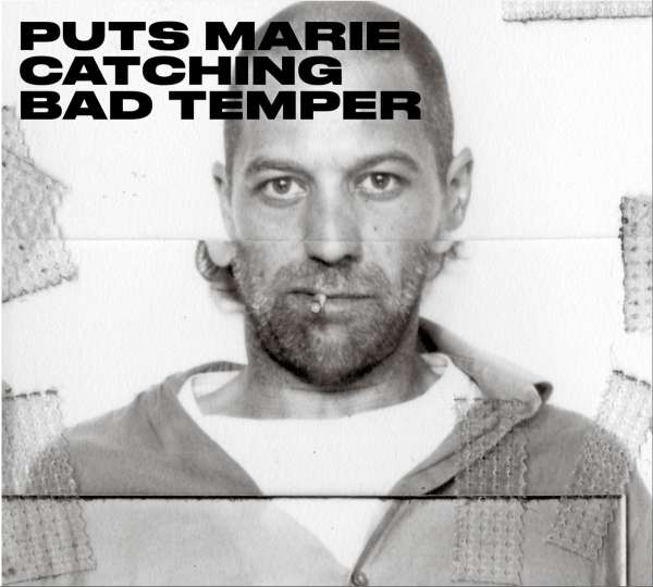 Catching Bad Temper - Puts Marie - LP