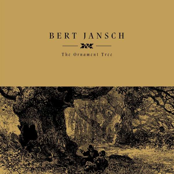 The Ornament Tree (Reissue) (Limited Edition) - Bert Jansch - LP
