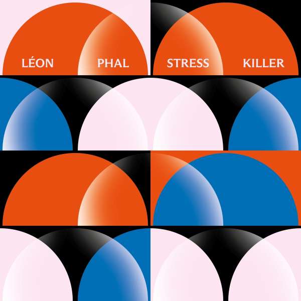 Stress Killer (180g) - Léon Phal - LP