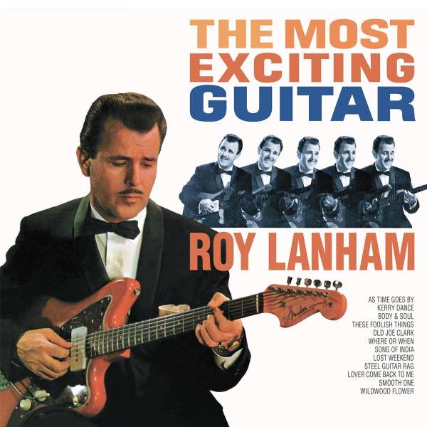 The Most Exciting Guitar (180g) - Roy Lanham - LP