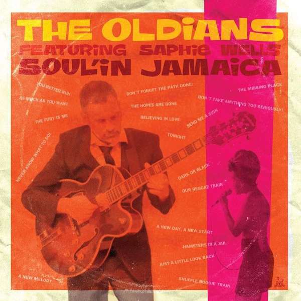 Soul'in Jamaica - The Oldians - LP
