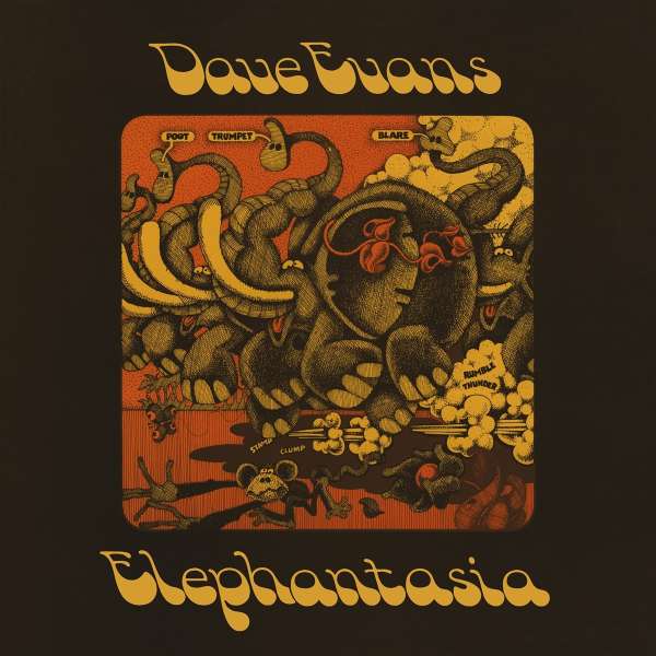 Elephantasia - Dave Evans (UK Singer/Songwriter) - LP