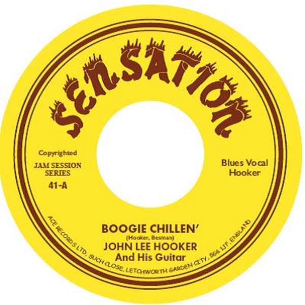 Boogie Chillen' (Lim. 75th Anniversary 45 Edition) - John Lee Hooker - Single 7