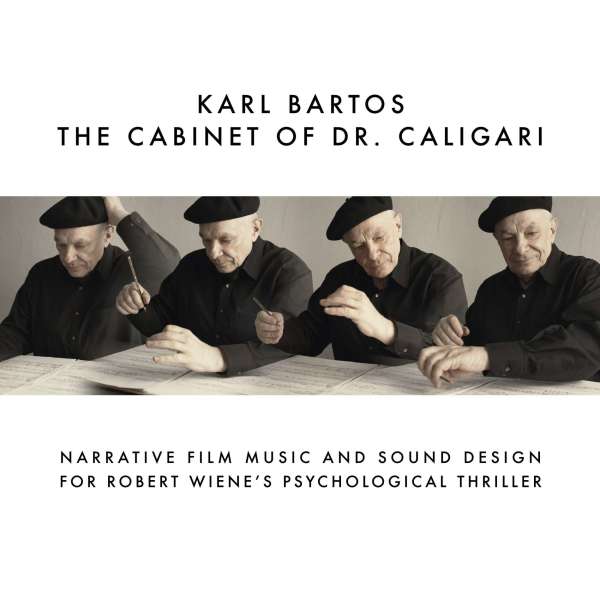 The Cabinet Of Dr. Caligari (Limited Edition) - Karl Bartos (Ex-Kraftwerk) - LP