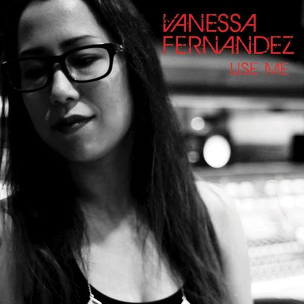 Use Me (180g) (45RPM) - Vanessa Fernandez - LP