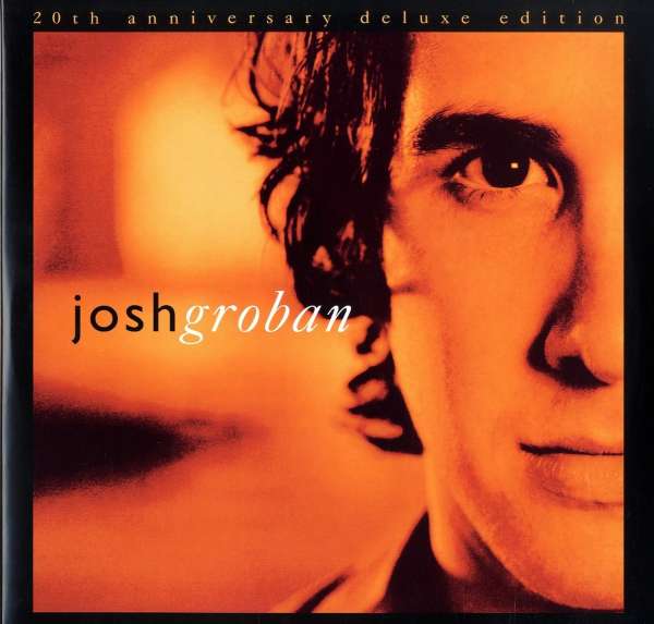 Closer (20th Anniversary) (Limited Deluxe Edition) (Orange Vinyl) - Josh Groban - LP