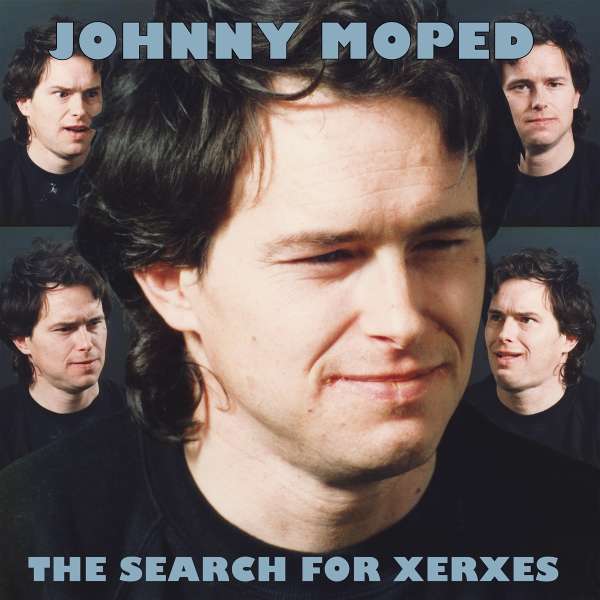 The Search For Xerxes - Johnny Moped - LP