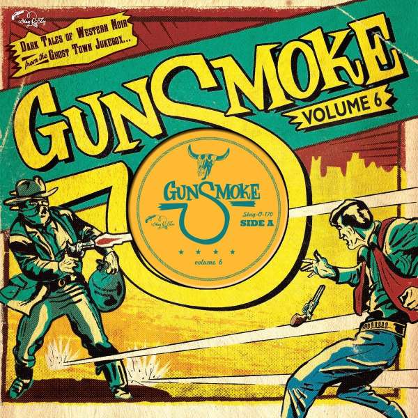 Gunsmoke Vol. 6 (Limited Edition) - Various Artists - Single 10