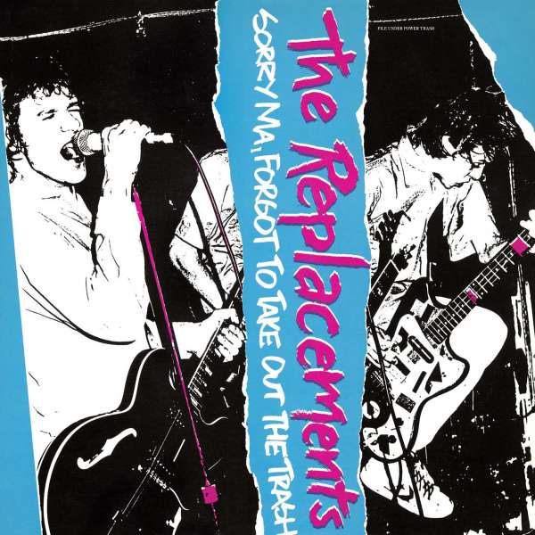 Sorry Ma, Forgot To Take Out The Trash - The Replacements - LP