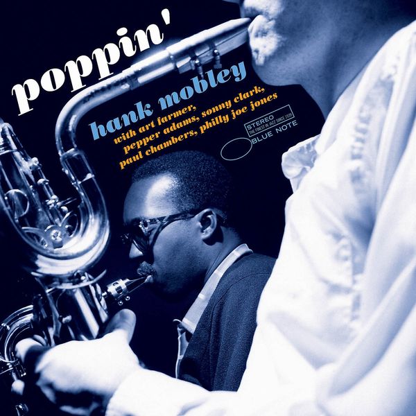 Poppin' (Reissue) (180g) - Hank Mobley (1930-1986) - LP