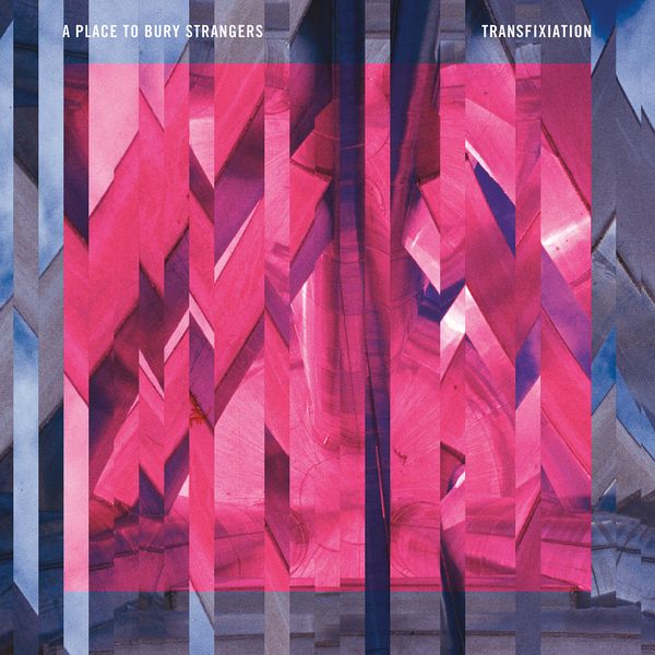 Transfixiation - A Place To Bury Strangers - LP