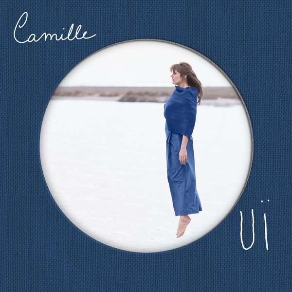 Oui - Camille (Camille Dalmais) - LP