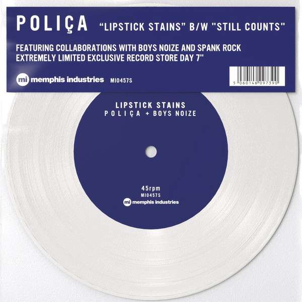 Lipstick Stains/Still Counts (Limited-Edition) (White Vinyl) - Poliça - Single 7