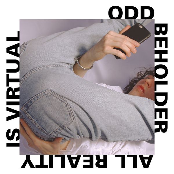 All Reality Is Virtual - Odd Beholder - LP