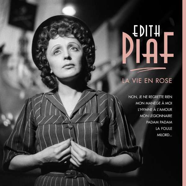 La Vie En Rose (remastered) (180g) - Edith Piaf (1915-1963) - LP