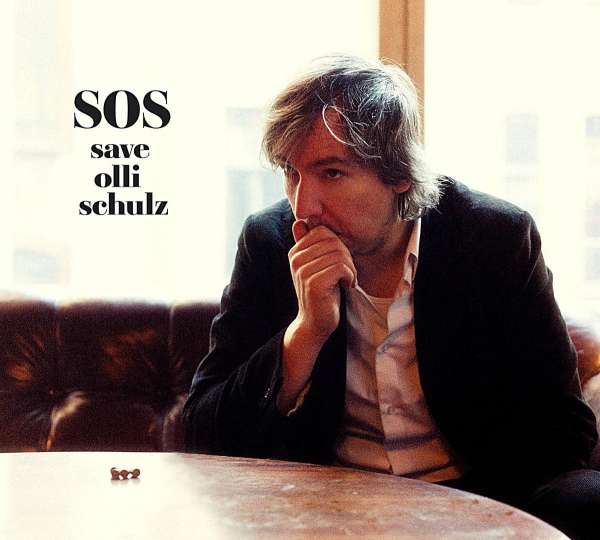 SOS - Save Olli Schulz - Olli Schulz - LP