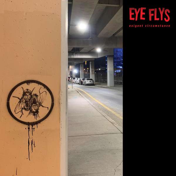 Exigent Circumstance (Neon Yellow Vinyl) - Eye Flys - Single 12