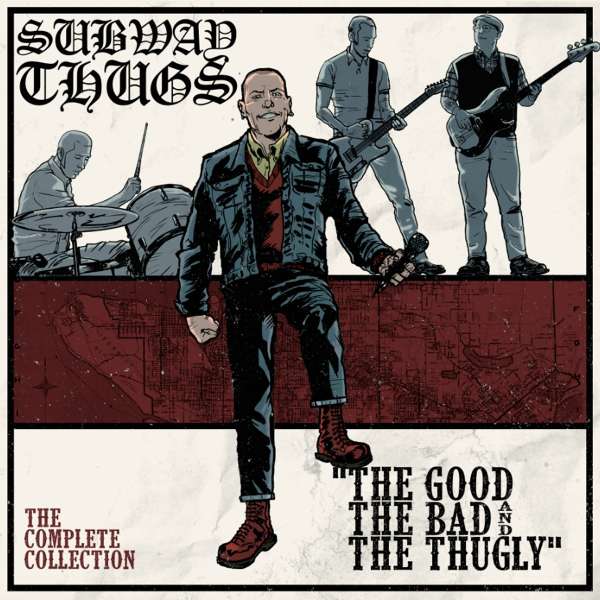 The Good The Bad And The Thugly (The Complete Collection) - Subway Thugs - LP