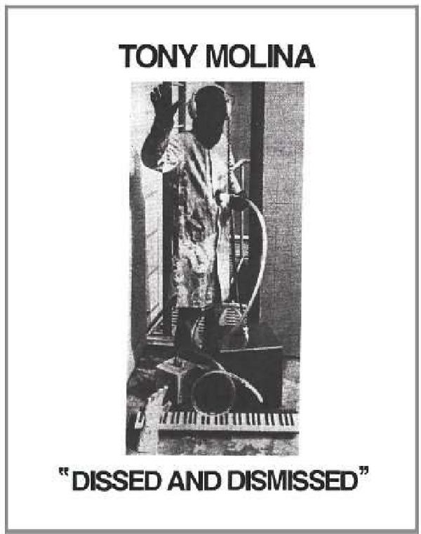 Dissed And Dismissed - Tony Molina - LP