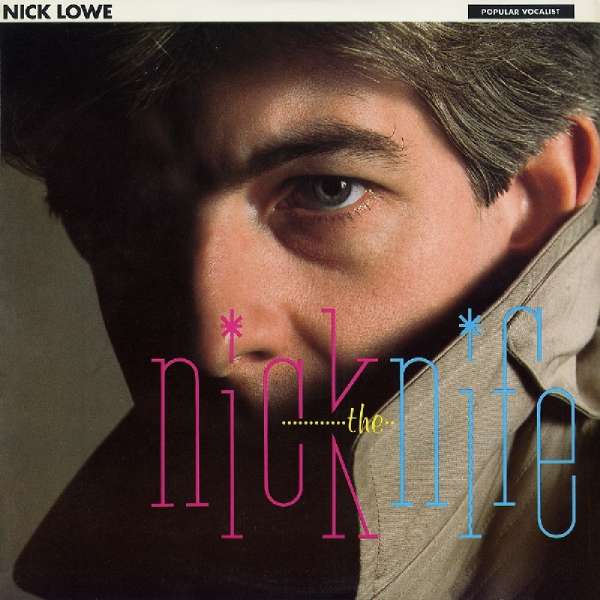 Nick The Knife (remastered) - Nick Lowe - LP