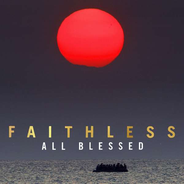 All Blessed (180g) - Faithless - LP