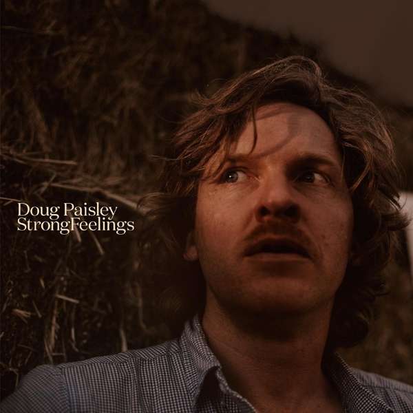 Strong Feelings - Doug Paisley - LP