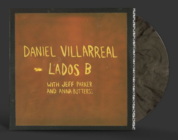 Lados B (Limited Edition) (Cigar Smoke Colored Vinyl) - Daniel Villarreal - LP