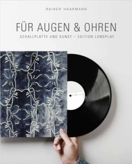 Für Augen und Ohren: Schallplatte und Kunst | Vinyl Galore