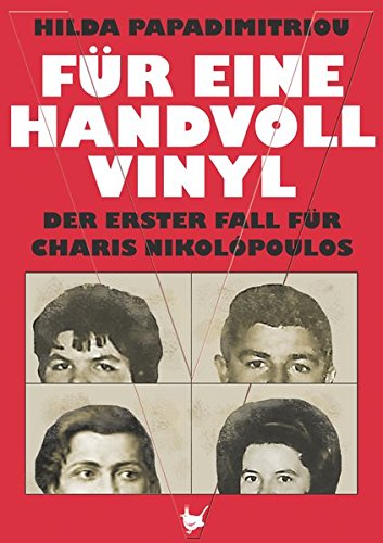 Für eine Handvoll Vinyl: Der erster Fall für Charis Nikolópoulos - 1