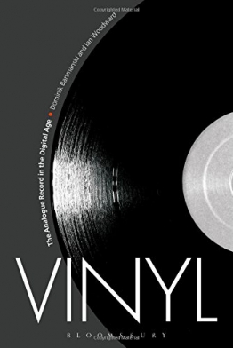 Vinyl: The Analogue Record in the Digital Age - 1