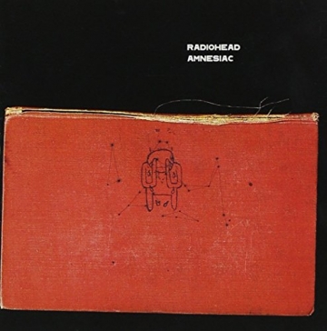 Radiohead – Amnesiac - 