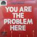 You Are The Problem Here – First Aid Kit