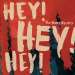 Hey! Hey! Hey! (Lim.Ed.) – The Honey Ryders