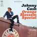 Orange Blossom Special (180g) (Limited-Edition) – Johnny Cash