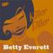 Killer Diller: The Early Recordings EP – Betty Everett
