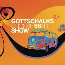 Gottschalks große 68er Show