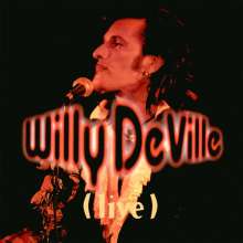 Live From The Bottom Line To The Olympia Theatre – Willy DeVille