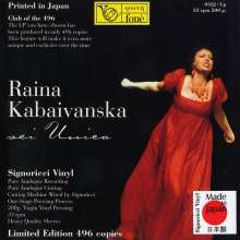 Raina Kabaivanska - Sei Unica (200g / auf 496 Exemplare limitierte Auflage)